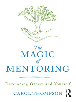 cover image of The Magic of Mentoring
